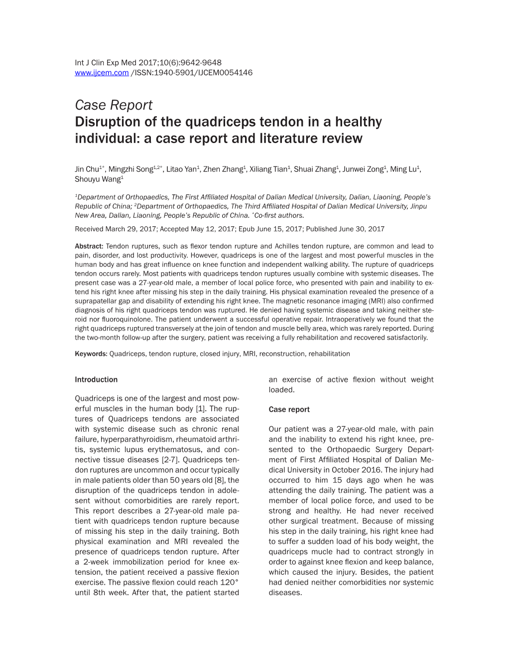 Case Report Disruption of the Quadriceps Tendon in a Healthy Individual: a Case Report and Literature Review