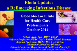 Ebola Update: a Reemerging Infectious Disease