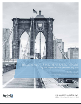 Brooklyn 2016 Mid-Year Sales Report by Ariel Property Advisors | Released July 2016