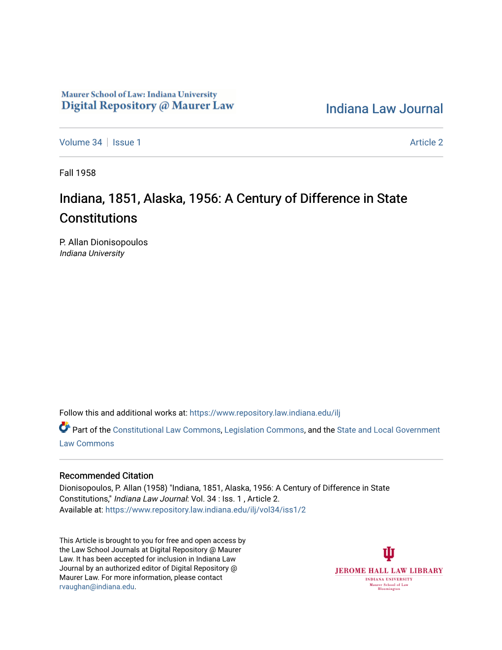 Indiana, 1851, Alaska, 1956: a Century of Difference in State Constitutions