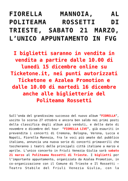 Fiorella Mannoia, Al Politeama Rossetti Di Trieste, Sabato 21 Marzo, L’Unico Appuntamento in Fvg