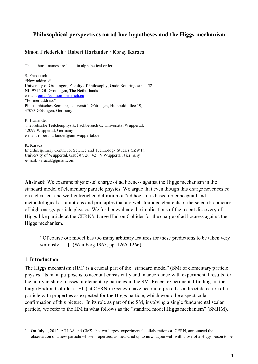 Philosophical Perspectives on Ad Hoc Hypotheses and the Higgs Mechanism