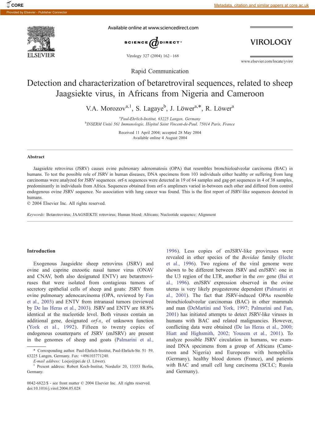 Detection and Characterization of Betaretroviral Sequences, Related to Sheep Jaagsiekte Virus, in Africans from Nigeria and Cameroon