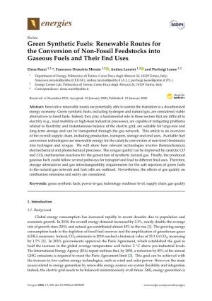 Green Synthetic Fuels: Renewable Routes for the Conversion of Non-Fossil Feedstocks Into Gaseous Fuels and Their End Uses