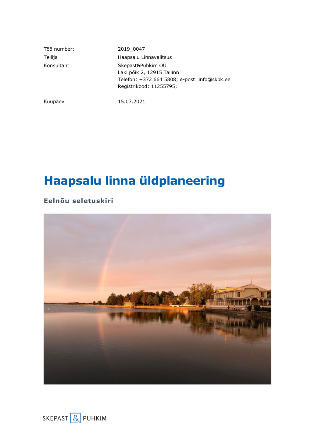 Haapsalu Linna Üldplaneering 2030+ Eelnõu