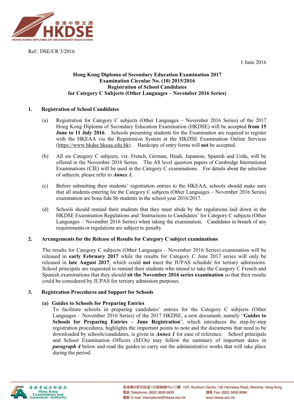 Registration of School Candidates for Category C Subjects (Other Languages – November 2016 Series)