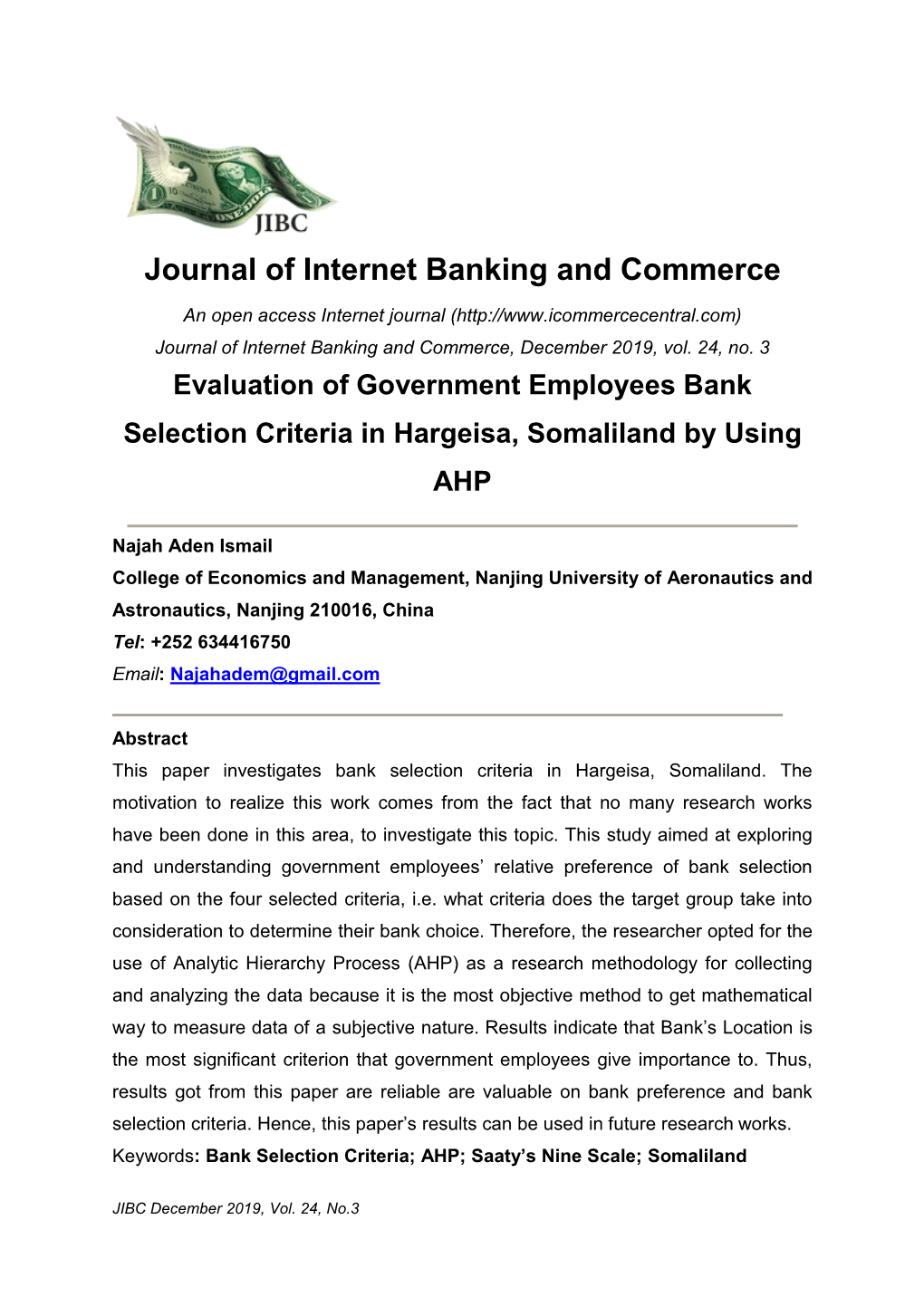 Evaluation of Government Employees Bank Selection Criteria in Hargeisa, Somaliland by Using AHP