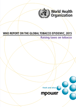Raising Taxes on Tobacco Mi C , 2015