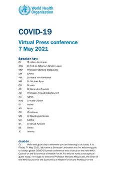 COVID-19 Virtual Press Conference 7 May 2021