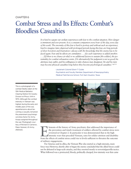 Combat Stress and Its Effects: Combat's Bloodless Casualties