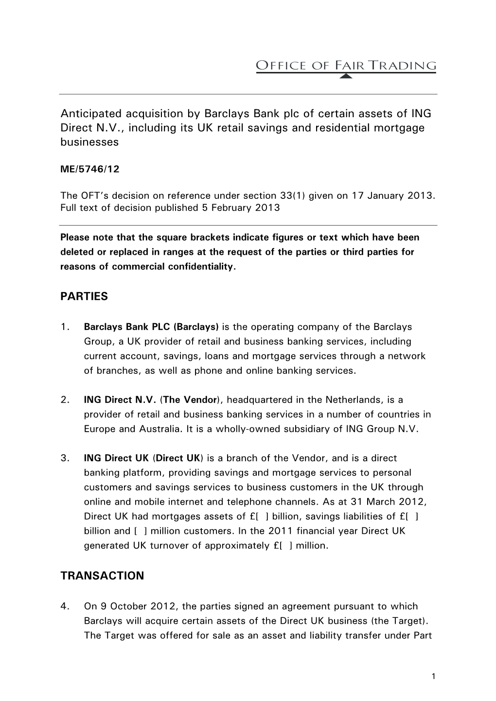 Anticipated Acquisition by Barclays Bank Plc of Certain Assets of ING Direct N.V., Including Its UK Retail Savings and Residential Mortgage Businesses