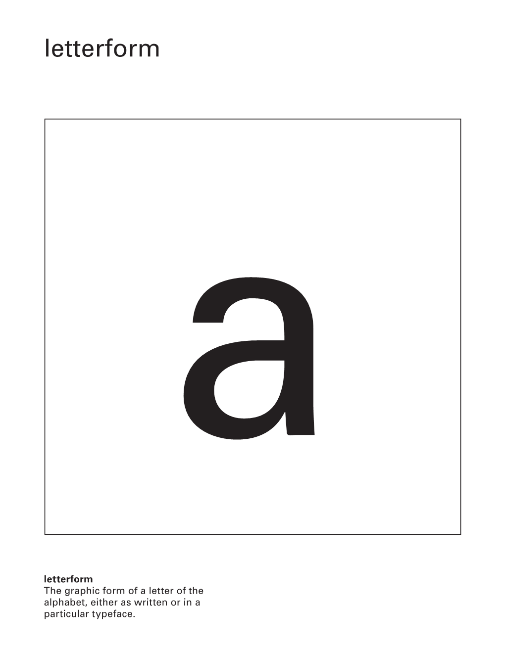 Letterform A