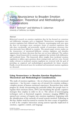 Using Neuroscience to Broaden Emotion Regulation: Theoretical and Methodological Considerations Elliot T