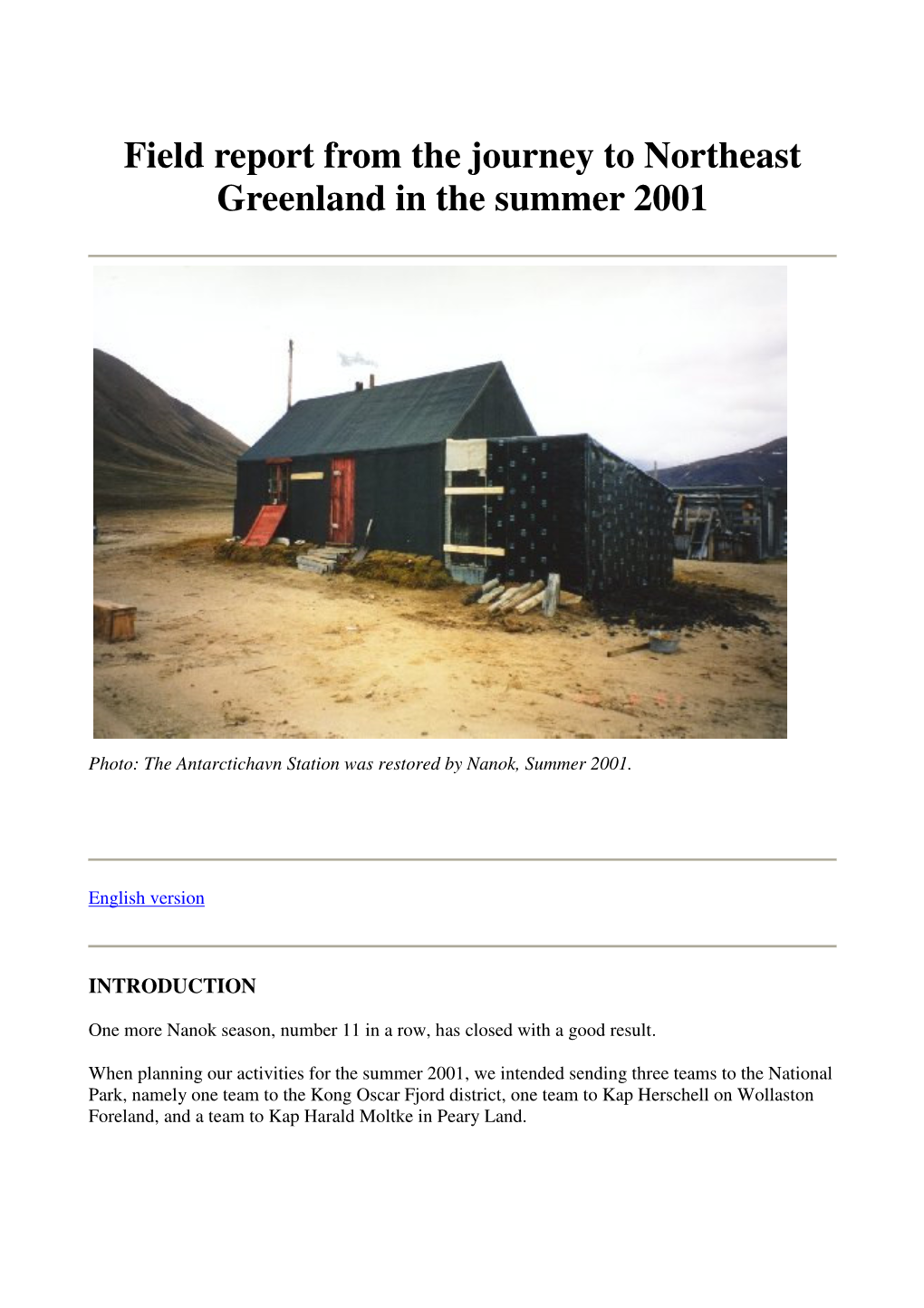 Field Report from the Journey to Northeast Greenland in the Summer 2001