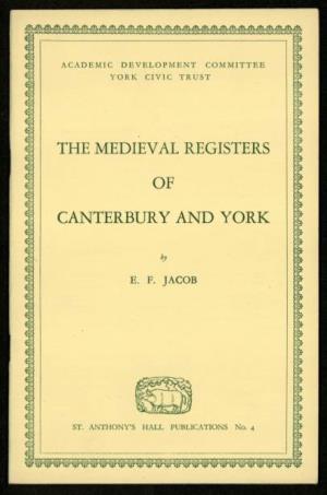 The Medieval Registers of Canterbury and York (PDF , 4967Kb)