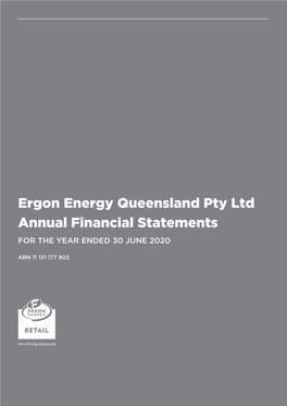 Ergon Energy Queensland Pty Ltd Annual Financial Statements 2019-20