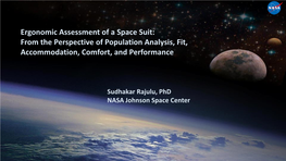 Sudhakar Rajulu, Phd NASA Johnson Space Center EXPLORATION CAMPAIGN