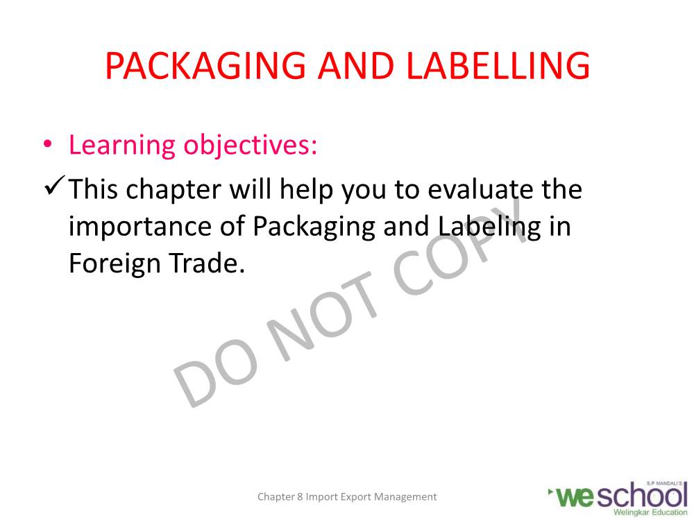 Packaging and Labelling
