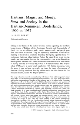 Raza and Society in the Haitian-Dominican Borderlands, 1900 to 1937 LAUREN DERBY University of Chicago