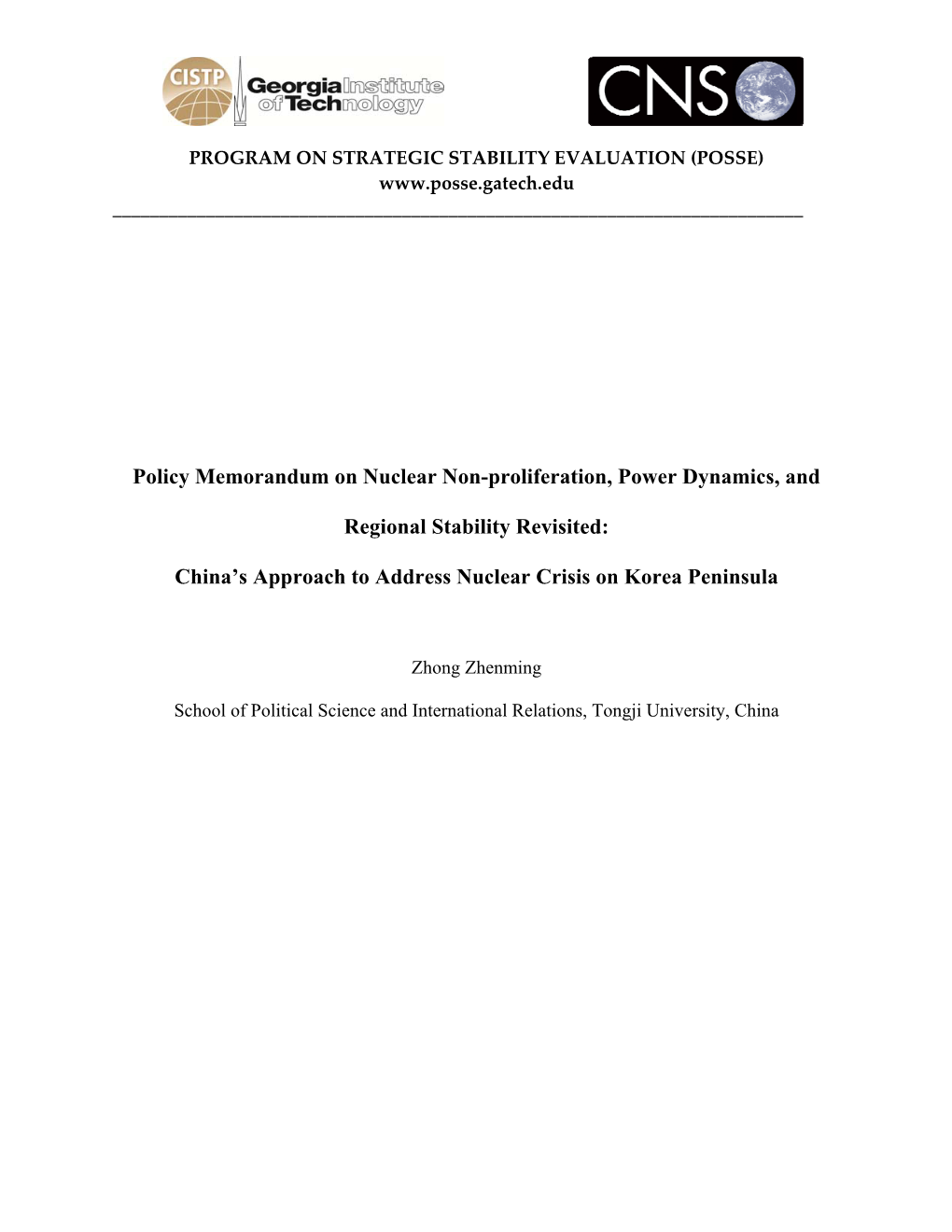 Policy Memorandum on Nuclear Non-Proliferation, Power Dynamics, And