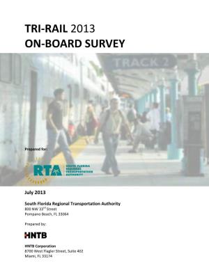 Tri-Rail 2013 On-Board Survey