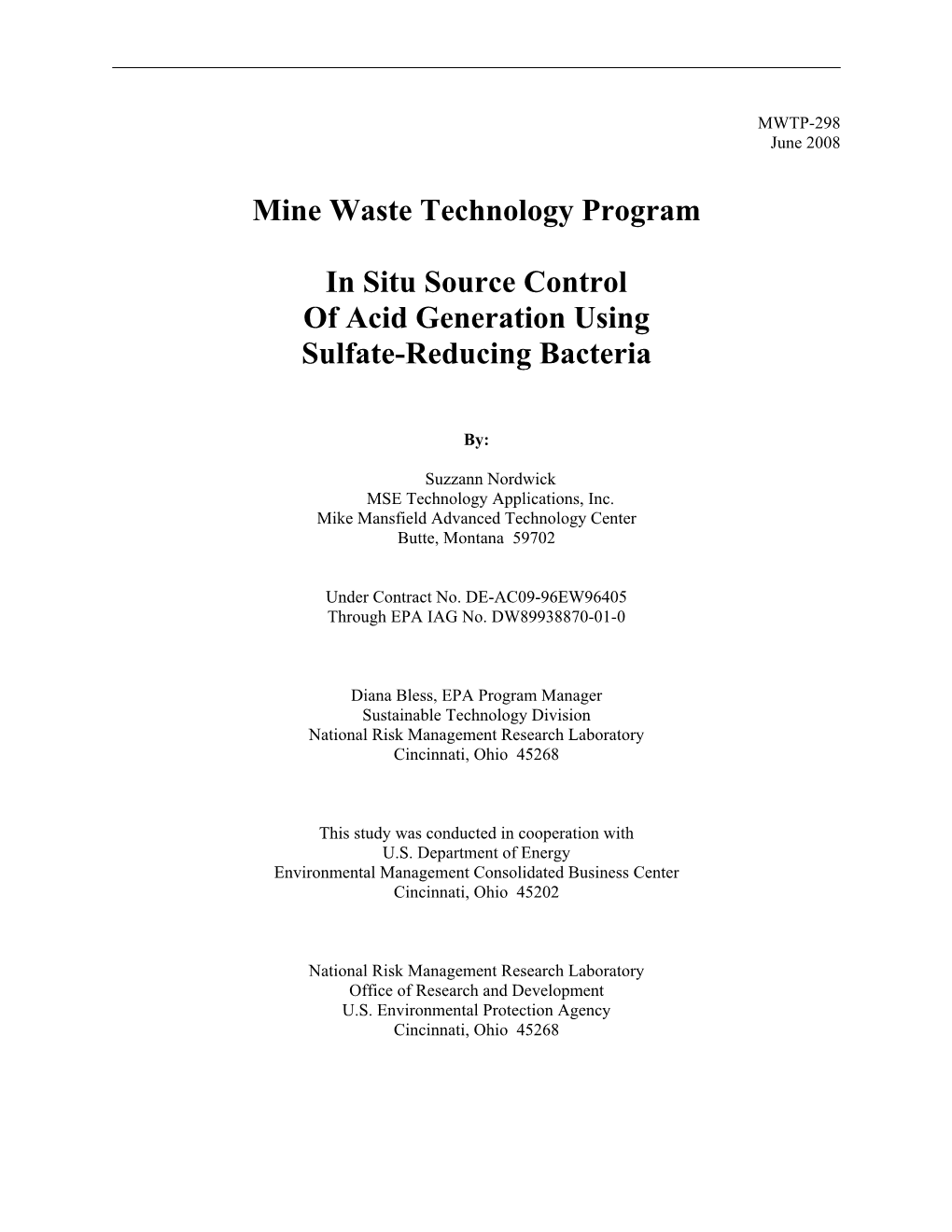 Mine Waste Technology Program in Situ Source Control of Acid