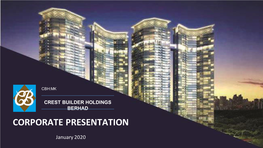 Crest Builder Holdings Berhad Corporate Presentation