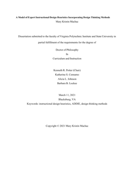 A Model of Expert Instructional Design Heuristics Incorporating Design Thinking Methods Mary Kristin Machac