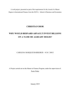 Christian Dior Why Would Bernard Arnault Invest
