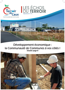Développement Économique : La Communauté De Communes À Vos Côtés ! Dossier Page 8 SOMMAIRE 2