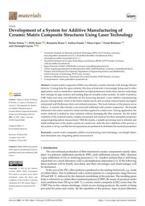 Development of a System for Additive Manufacturing of Ceramic Matrix Composite Structures Using Laser Technology