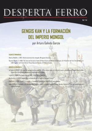 Gengis Kan Y La Formación Del Imperio Mongol Por Arturo Galindo García
