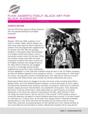 Funk Asserts Itself: Black Art for Black Audiences Overview