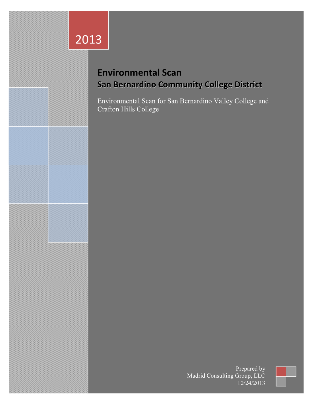 Environmental Scan San Bernardino Community College District