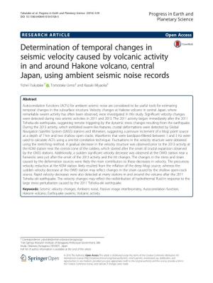 Determination of Temporal Changes in Seismic Velocity Caused by Volcanic