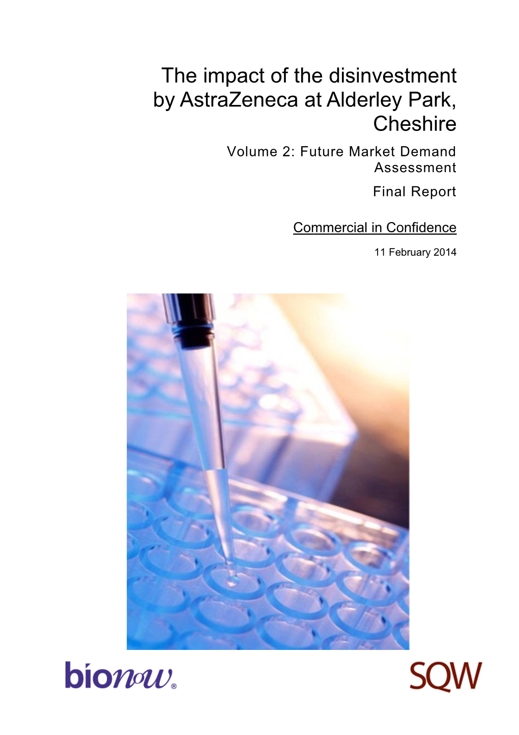 The Impact of the Disinvestment by Astrazeneca at Alderley Park, Cheshire Final Report Contents