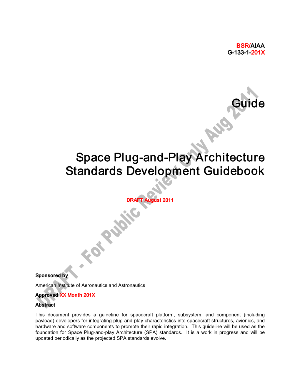 Guide Space Plug-And-Play Architecture Standards