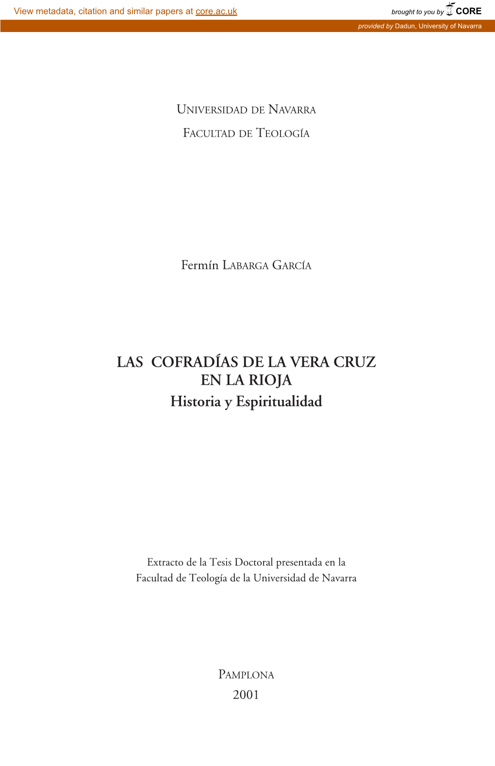 Primeras Cofra- Días Pasionarias En La Lorca Del Quinientos, En Actas Del Primer Congreso Nacional De Cofradías De Semana Santa, Zamora 1988, Pp