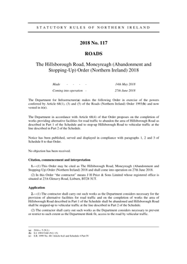 The Hillsborough Road, Moneyreagh (Abandonment and Stopping-Up) Order (Northern Ireland) 2018
