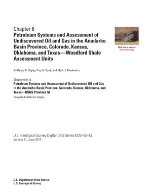 Chapter 6 Petroleum Systems and Assessment of Undiscovered Oil and Gas in the Anadarko