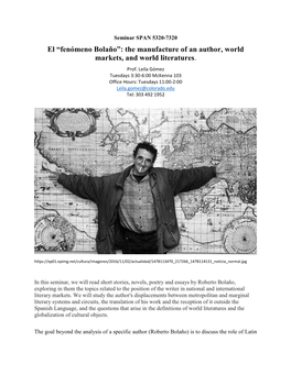 Fenómeno Bolaño”: the Manufacture of an Author, World Markets, and World Literatures