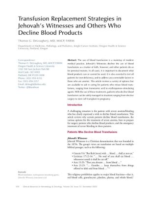 Transfusion Replacement Strategies in Jehovah's Witnesses and Others Who Decline Blood Products