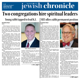 Two Congregations Hire Spiritual Leaders Young Rabbi Tapped to Lead K.I