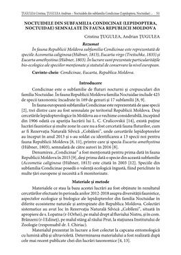 NOCTUIDELE DIN SUBFAMILIA CONDICINAE (LEPIDOPTERA, NOCTUIDAE) SEMNALATE ÎN FAUNA REPUBLICII MOLDOVA Cristina ȚUGULEA, Andrian