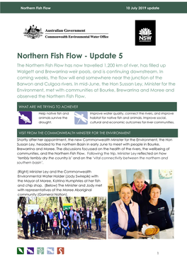 Northern Fish Flow 10 July 2019 Update