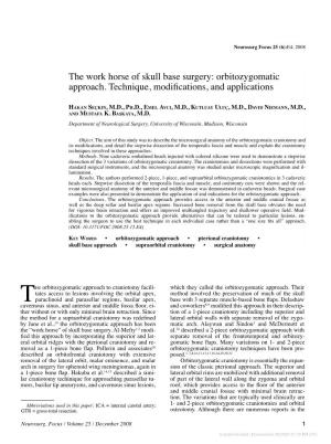 The Work Horse of Skull Base Surgery: Orbitozygomatic Approach