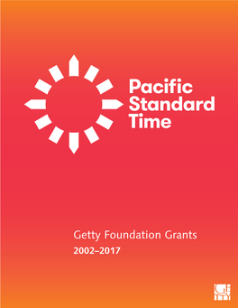 Getty Foundation Grants 2002–2017
