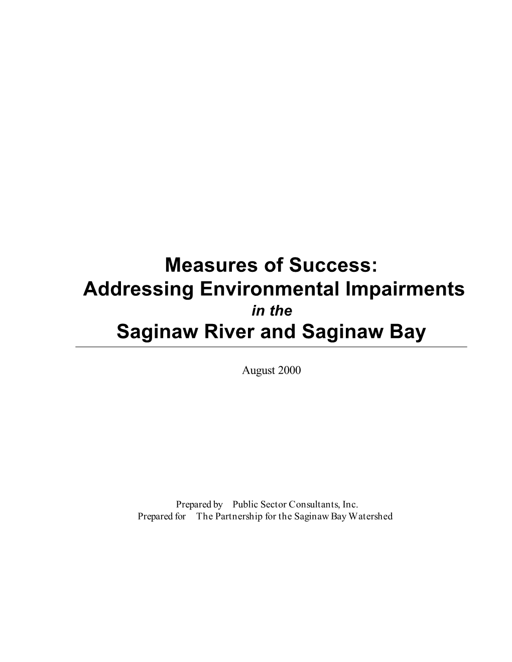 Addressing Environmental Impairments in the Saginaw River and Saginaw Bay