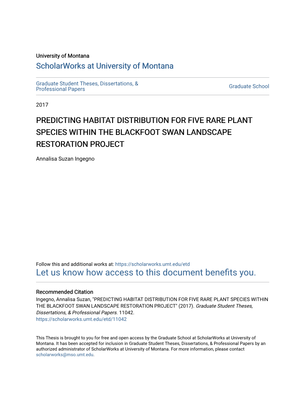 Predicting Habitat Distribution for Five Rare Plant Species Within the Blackfoot Swan Landscape Restoration Project