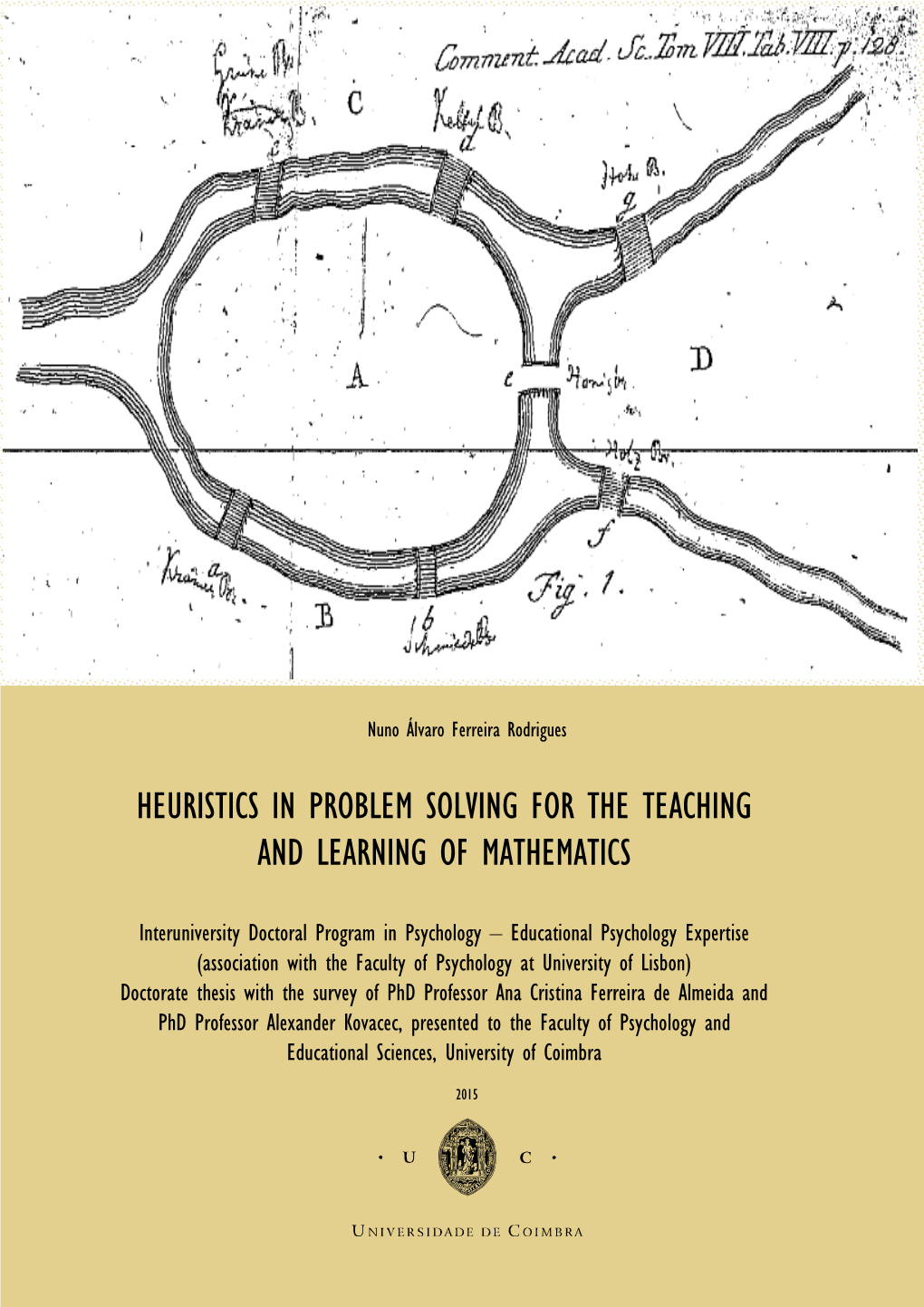 Heuristics in Problem Solving for the Teaching